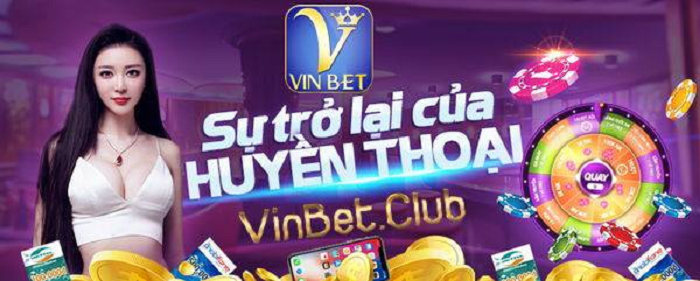 Cổng game bài đổi thưởng Vinbet Club – cổng game đẳng cấp thế giới